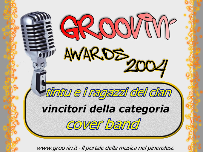 Groovin’ Awards 2004: i vincitori